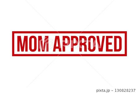 Red Mom Approved Rubber Stamp Seal Vector Red Mom Approved Rubber Stamp Seal Vector 130828237