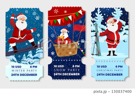 Christmas party admit tickets or invite coupons with Santa characters, vector Xmas holiday event. Cartoon cute Santa Clauses with skis, snowboard and hot air balloon, Christmas party ticket stubs 130837400
