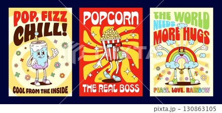 Funny groovy characters posters. Vector set of soda can, popcorn bucket, and rainbow retro cartoon personages with playful slogans, colorful flowers, clouds, and sunburst vibrant pop art backgrounds 130863105
