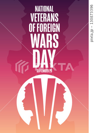 National Veterans Of Foreign Wars Day. VFW. September 29. Holiday concept. Template for background National Veterans Of Foreign Wars Day. VFW. September 29. Holiday concept. Template for background 130873396