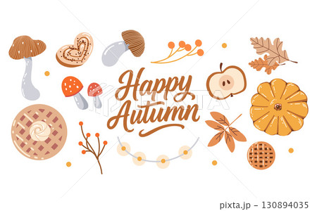 Autumn attributes isolated on white background. Fall clip art set. Pumpkins, leaves, pastries, mushrooms, twigs. Happy Autumn Lettering. Vector illustration in beige and brown colors. Cozy autumn 130894035