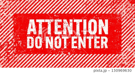 Warning sign with red and white diagonal lines. Attention, danger or caution symbol. Construction site signage, road safety notice, hazard banner, security alert shield. Vector illustration 130969630