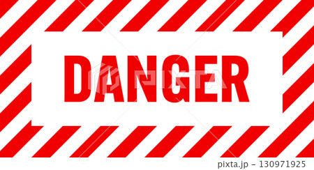 Warning sign with red and white diagonal lines. Attention, danger or caution symbol. Construction site signage, road safety notice, hazard banner, security alert shield. Vector illustration 130971925