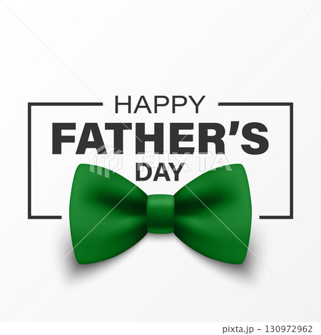 Vector 3d Realistic Happy Fathers Day Greeting Card with Green Bow Tie on White Background. Elegant Celebration Banner, Festive Poster, Gift Design for Dad s Day Event, Holiday Invitation, Banner Vector 3d Realistic Happy Fathers Day Greeting Card with Green Bow Tie on White Background. Elegant Celebration Banner, Festive Poster, Gift Design for Dad s Day Event, Holiday Invitation, Banner 130972962