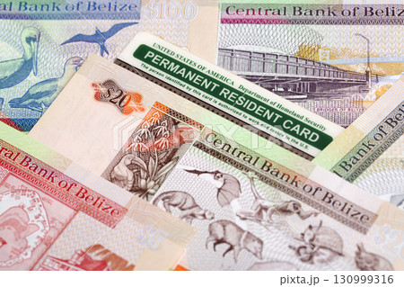 American Permanent Resident Card on Belizean money American Permanent Resident Card on Belizean money 130999316