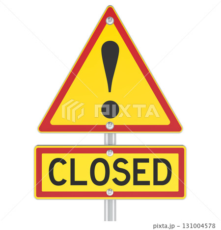 Closed, warning triangle road sign with exclamation mark. 3D rendering 131004578