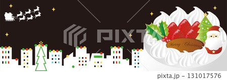 クリスマスのバナー。サンタクロースが飛ぶ夜空と、ケーキと街並みのイラスト素材　フレーム　背景素材 131017576