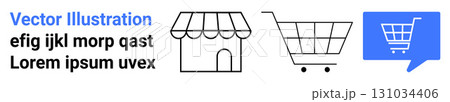 Storefront, shopping cart, and chat bubble with cart symbolize e-commerce and online shopping. Ideal for retail apps, digital stores, customer support, marketing, shopping experience, UIUX, web 131034406