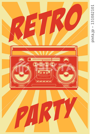 Retro party. Poster template with retro style boombox. Design element for banner, sign, flyer. Vector illustration 131082101