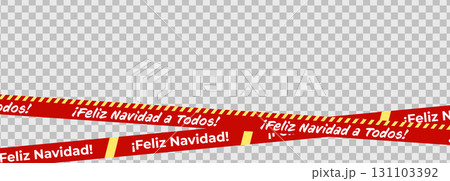 Feliz Navidad Tape, Warning Stripes with Holiday Messages For Christmas Packaging, Gift Wrapping, Labels, Web Design Or Printable Graphics. Vector Illustration. 131103392