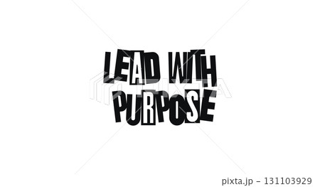 Empowering Quote About Leadership And Intentional Action. Great For Coaches, Startups, Educators, Office Decor, Or Motivational Social Media Posts. Vector Illustration. Empowering Quote About Leadership And Intentional Action. Great For Coaches, Startups, Educators, Office Decor, Or Motivational Social Media Posts. Vector Illustration. 131103929
