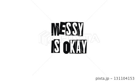 Mental Health Positive Message In Hand Drawn Typography. Encouraging Reminder For Self Acceptance, Vulnerability, And Grace. Ideal For Prints Or Journals. Vector Illustration. 131104153