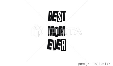 Heartfelt Message For Mothers In Bold Graphic Typography. Perfect For Mothers Day, Greeting Cards, Gifts, Posters, Or Apparel. Show Love Loud And Proud. Vector Illustration. Heartfelt Message For Mothers In Bold Graphic Typography. Perfect For Mothers Day, Greeting Cards, Gifts, Posters, Or Apparel. Show Love Loud And Proud. Vector Illustration. 131104157