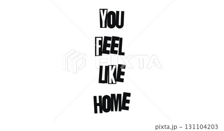 You Feel Like Home Romantic Quote With Warm Emotion And Handdrawn Typography. Perfect For Love Notes, Posters, Social Media And Gifts. Vector Illustration. You Feel Like Home Romantic Quote With Warm Emotion And Handdrawn Typography. Perfect For Love Notes, Posters, Social Media And Gifts. Vector Illustration. 131104203