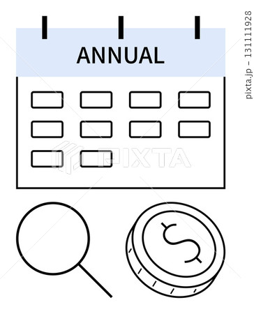 Annual calendar, magnifying glass, and a coin with dollar sign. Ideal for financial planning, budget reviews, annual reports, investment strategies, accounting fiscal audits and cost analysis. Line Annual calendar, magnifying glass, and a coin with dollar sign. Ideal for financial planning, budget reviews, annual reports, investment strategies, accounting fiscal audits and cost analysis. Line 131111928