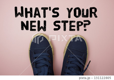 What's Your New Step? Motivational And Inspirational Quotes What's Your New Step? Motivational And Inspirational Quotes 131122805
