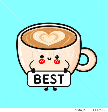 Cute coffee cup character holding Best sign Cute coffee cup character holding Best sign 131147587