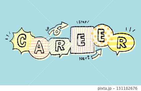 手描きのCAREER それぞれの多様なキャリアコンセプトのタイトル用イラスト 手描きのCAREER それぞれの多様なキャリアコンセプトのタイトル用イラスト 131182676