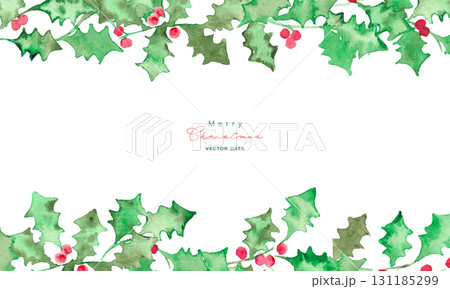 水彩画。水彩タッチのクリスマスひいらぎイラスト。12月のクリスマスフレーム。緑の柊ベクターイラスト。 131185299