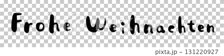 ドイツ語のFrohe Weihnachten(メリークリスマス)手書き筆文字イラスト 白背景 ドイツ語のFrohe Weihnachten(メリークリスマス)手書き筆文字イラスト 白背景 131220927