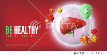 Be healthy protect your liver 3D realistic vector banner, hepatic system in protective sphere from bacteria and viruses Be healthy protect your liver 3D realistic vector banner, hepatic system in protective sphere from bacteria and viruses 131233422
