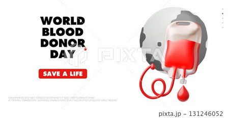 World blood donor day, 14 June, vector render 3D plastic style banner design, Earth planet flows blood transfusion bag World blood donor day, 14 June, vector render 3D plastic style banner design, Earth planet flows blood transfusion bag 131246052