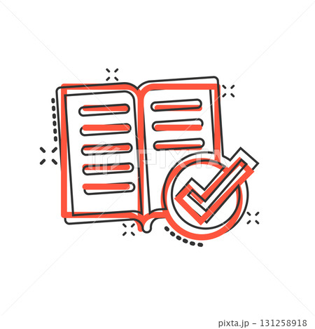 Book check mark icon in comic style. Bookmark approval cartoon vector illustration on white isolated background. Confirm splash effect business concept. 131258918