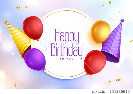 happy birthday celebration card with balloons and hat design 131286610