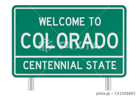 Welcome to Colorado state, road sign. 3D rendering Welcome to Colorado state, road sign. 3D rendering 131308665