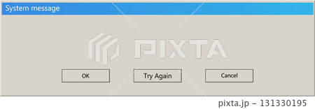 System message box with options: OK, Try Again, Cancel. Neutral interface on a digital screen. System message box with options: OK, Try Again, Cancel. Neutral interface on a digital screen. 131330195