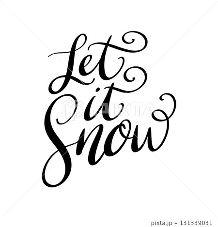 Let it snow. Lettering phrase on white background. Design element for poster, banner, t shirt, card. Vector illustration 131339031