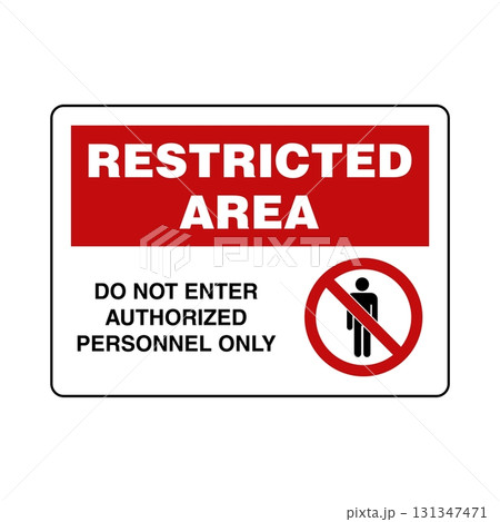Restricted Area Sign Vector Template Illustration Design. Vector EPS 10. 131347471