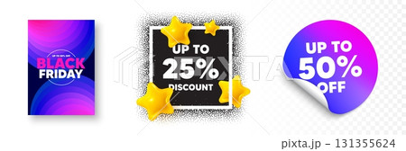 Discount tag photo frame 3d stars. Discount sticker banner. Up to 25 percent discount tag. Sale offer price sign. Special offer symbol. Save 25 percentages. Black friday poster. Vector 131355624