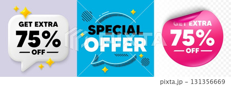 Extra discount speech bubble. 3d sparkles chat, Paper sticker. Get Extra 75 percent off Sale. Discount offer price sign. Special offer symbol. Save 75 percentages. Special offer bubble. Vector 131356669