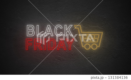 Neon light of shopping cart symbol and Black Friday text on a black background. Copy space. Black Friday sale concept 131384136
