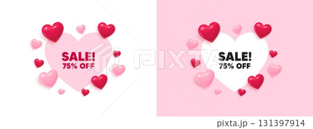 Sale heart shaped banner. 3d flying hearts. Sale 75 percent off discount. Promotion price offer sign. Retail badge symbol. Valentines day greeting card. Cute 3d love hearts. Vector 131397914