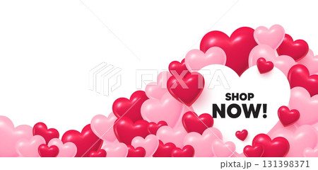Shop now heart shaped bubble. 3d hearts love background. Shop now tag. Special offer sign. Retail Advertising symbol. Valentines day greeting card. Cute 3d hearts. Vector Shop now heart shaped bubble. 3d hearts love background. Shop now tag. Special offer sign. Retail Advertising symbol. Valentines day greeting card. Cute 3d hearts. Vector 131398371
