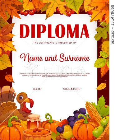 Festive Thanksgiving diploma frame decorated with autumn fall season leaves, pumpkins and grapes, honey and corn, fruits, pie and turkey. Vector Certificate layout perfect for school or holiday awards 131479668