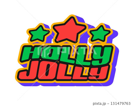 Christmas holly jolly Y2K groovy sticker or symbol. Happy winter holiday festive retro Y2K patch, Christmas vintage vector tag. New Year sticker or label with green and red stars, funky typography Christmas holly jolly Y2K groovy sticker or symbol. Happy winter holiday festive retro Y2K patch, Christmas vintage vector tag. New Year sticker or label with green and red stars, funky typography 131479763
