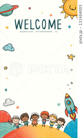 Welcome children holding hands, smiling under sun, rocket, planet, and stars, colorful playful background, joyful atmosphere 131484003