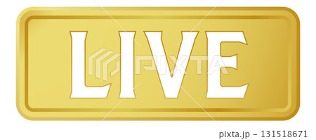 プレートに切り抜かれた「LIVE」の文字。白背景にベクターイラスト。 131518671
