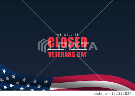 Veterans Day Closure Notice Business Hours Update 131523824