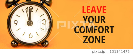 Leave your comfort zone symbol. Concept words Leave your comfort zone on beautiful orange paper. Beautiful white orange background. Business psychological Leave your comfort zone concept. Copy space. Leave your comfort zone symbol. Concept words Leave your comfort zone on beautiful orange paper. Beautiful white orange background. Business psychological Leave your comfort zone concept. Copy space. 131541473