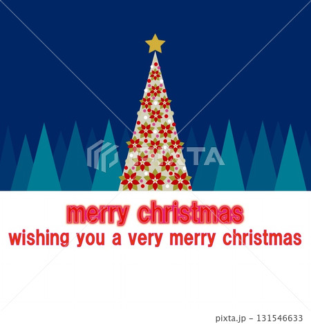 メリークリスマス　merry christmas　クリスマスツリー　クリスマス　ポインセチア 131546633
