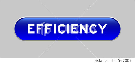 Blue color capsule shape button with word efficiency on gray background 131567003