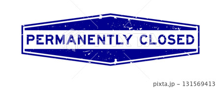 Grunge blue permanently closed word hexagon rubber seal stamp on white background Grunge blue permanently closed word hexagon rubber seal stamp on white background 131569413