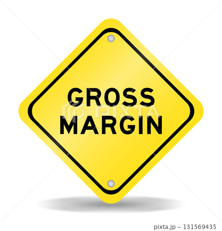 Yellow color transportation sign with word gross margin on white background 131569435