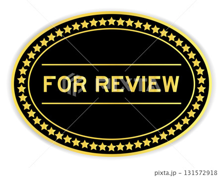 Black and gold color oval label sticker with word for review on white background 131572918