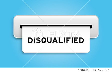White coupon banner with word disqualified from machine on blue color background 131572997