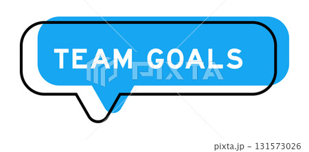 Speech banner and blue shade with word team goals on white background Speech banner and blue shade with word team goals on white background 131573026